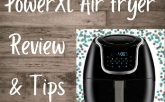 PowerXL Air Fryer Reviews & Tips